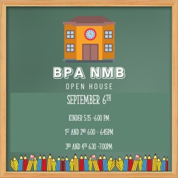 Open House Kindergarten - 4th Grade